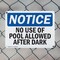 Signmission No Use Of Pool Allowed After Dark OSHA Notice Sign, Plastic, 10in W x 7in L, 2PK OS-2PACK-NS-P-710-L-15023 - alternate 2